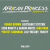 African Princess Riddim, 2017