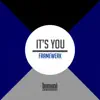 Stream & download It's You - Single