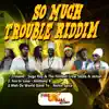 Trouble (feat. Sizzla & Jahmali) song lyrics