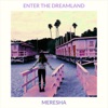 Enter the Dreamland - EP