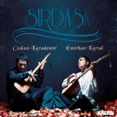 Sırdaşk - Coşkun Karademir & Emirhan Kartal