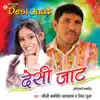 Desi Jaat album lyrics, reviews, download