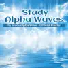 Study Alpha Waves album lyrics, reviews, download