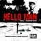 Hello Man (feat. Charon Don) - Vaig lyrics