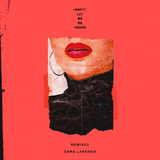 Cover artwork for Don't Let Me Be Yours