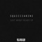 Good Felling - Squicciarini lyrics