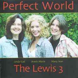 Perfect World - Linda Gail Lewis Perfect World - Linda Gail Lewis