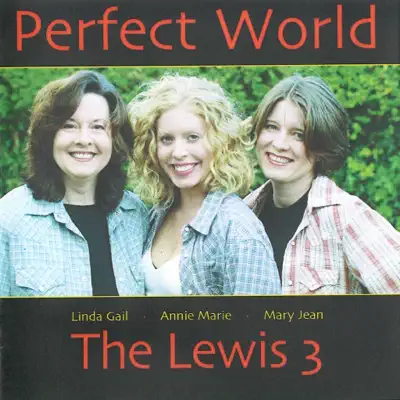 Perfect World - Linda Gail Lewis Perfect World - Linda Gail Lewis