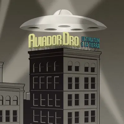 Ultimatum a la Tierra - EP - Aviador Dro