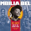 Bel Canto: Best of the Genidia Years (Congo Classics 1982-1987), 2007