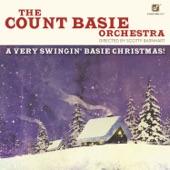 The Count Basie Orchestra - Good “Swing” Wenceslas