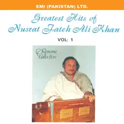 Grestest Hits of Nusrat Fateh Ali Khan Vol -1 - Nusrat Fateh Ali Khan Grestest Hits of Nusrat Fateh Ali Khan Vol -1 - Nusrat Fateh Ali Khan