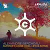 Stream & download Summer's Gone (Yoel Lewis Remix) - Single