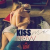 Kiss Me Now - Single, 2017