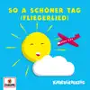 So a schöner Tag - Single album lyrics, reviews, download