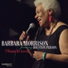 Barbara Morrison - When Sunny Gets Blue