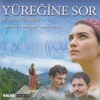 Yüreğine Sor Orijinal Film Müzikleri