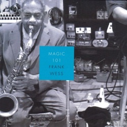 Frank Wess - Come Rain or Come Shine (feat. Kenny Barron, Kenny Davis & Winard Harper)