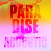 Paradise (Acoustic) - Single, 2017