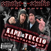 Smoke Studio Presents: Kap1 & Tuccio Entertainment!! artwork