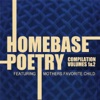 Homebase Poetry, Vol. 1 & 2