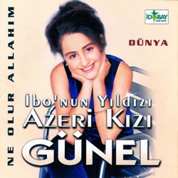 Azeri Kızı Günel - Ne Olur Allahım