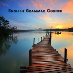 English Grammar Corner