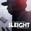 Sleight (Original Motion Picture Soundtrack) artwork