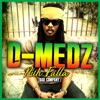 D-Medz - Nuh Falla (Bad Company)