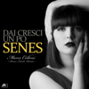 Dai Cresci un Po' (Marco Celloni Bossa Touch Remix) - Senes