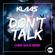 Don't Talk (Chris Gold Extended Mix) - Klaas