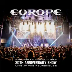 The Final Countdown: 30th Anniversary Show (Live at the Roundhouse) - Europe