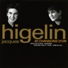 Higelin : 20 chansons d'or