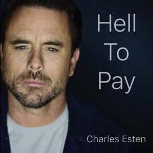 Charles Esten - Hell to Pay - Line Dance Musique