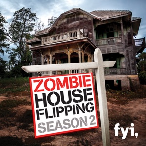 Zombie House Flipping, Season 2 - Episode 3