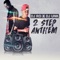 2 Step Anthem (feat. DJ Unk) - DJ RO lyrics