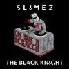 The Black Knight - Single