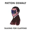 Talking for Clapping album lyrics, reviews, download