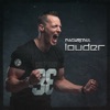 Louder - Single