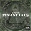 Financial$ - Single album lyrics, reviews, download