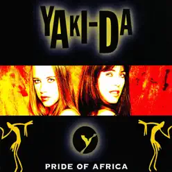 Pride of Africa (Remixes) - EP - Yaki-Da