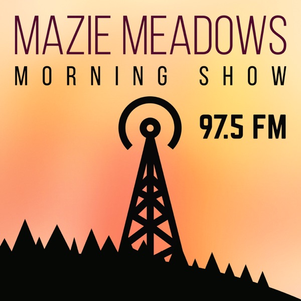 Mazie Meadows Morning Show cover