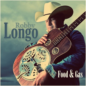 Robby Longo - Food & Gas - 排舞 音樂