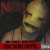 Stream & download Nail in My Coffin