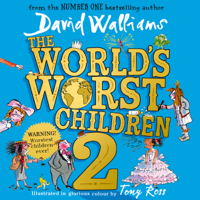 David Walliams - The World's Worst Children 2 (Unabridged) artwork