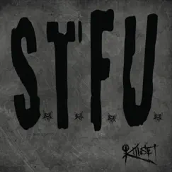S.T.F.U. by Killset album reviews, ratings, credits