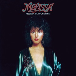 Melissa Manchester - Just Too Many People