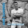 Zeg Eens Eerlijk - Single