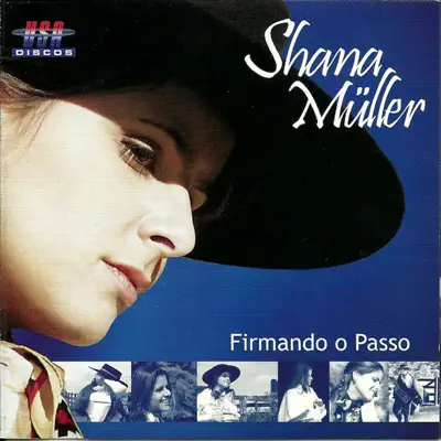 Firmando o Passo - Shana Müller