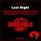 Last Night (Norbit Housemaster Remix) - Justan lyrics